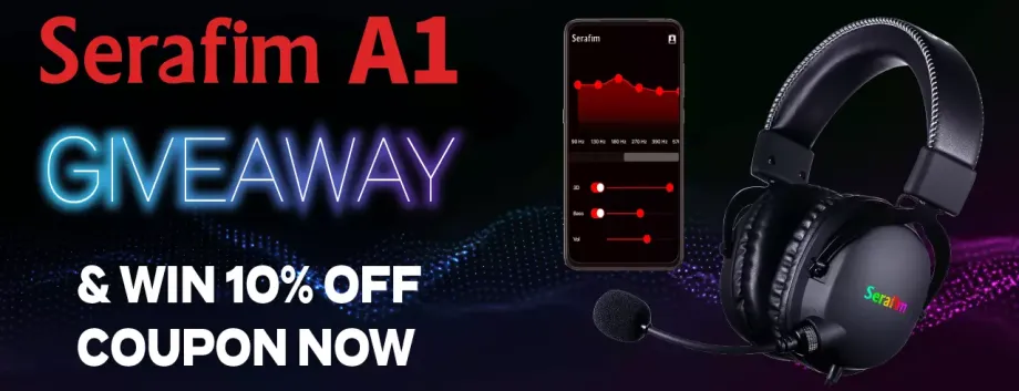 Enter giveaway campaign to win the A1 Gaming Headset, and a 10% off coupon now