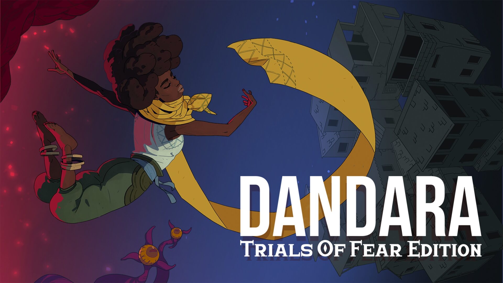 Dandara: Trials of Fear Editio