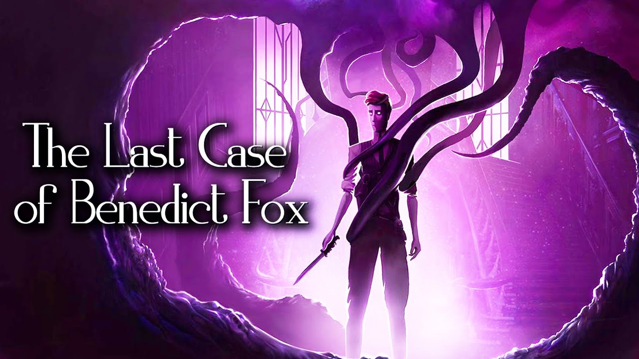The Last Case of Benedict Fox